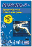 GO SWIM Freestyle With Kara Lynn Joyce